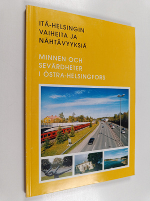 Sigbritt Backman ym. : Itä-Helsingin vaiheita ja nähtävyy...