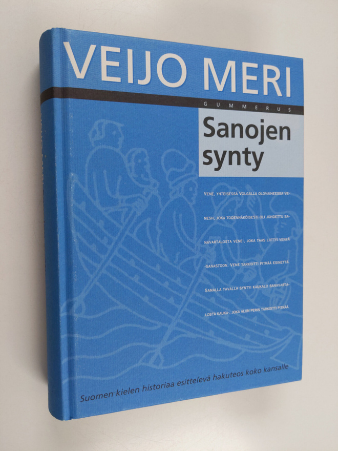 Veijo Meri : Sanojen synty