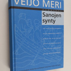 Veijo Meri : Sanojen synty - pikkukuva 1