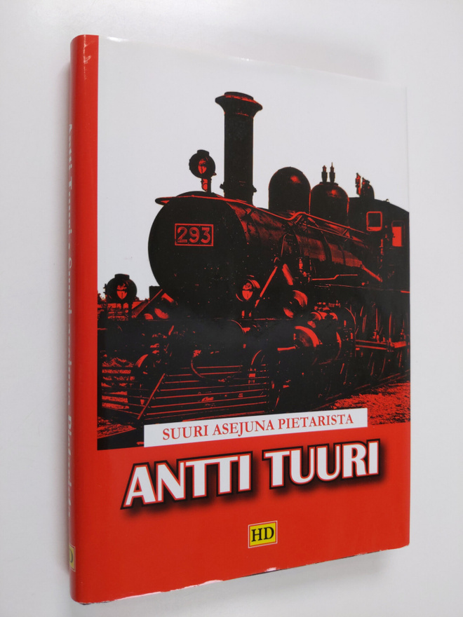 Antti Tuuri : Suuri asejuna Pietarista