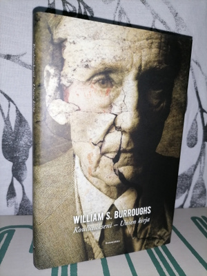William S. Burroughs - Unien kirja - Koulutukseni- 1.p.Uusi
