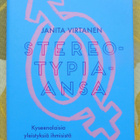 Janita Virtanen: STEREOTYPIA-ANSA - pikkukuva 1