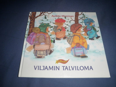 Aulikki Miettinen.Kettuset.Viljamin talviloma.Otava
