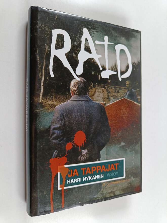 Harri Nykänen : Raid ja tappajat : jännitysromaani