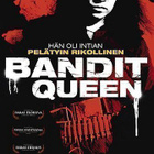 BANDIT QUEEN	(6 663)	k	-FI-	DVD			intia, 1994, - pikkukuva 2