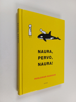 Hugleikur Dagsson : Naura, pervo, naura!