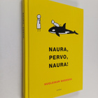 Hugleikur Dagsson : Naura, pervo, naura! - pikkukuva 1