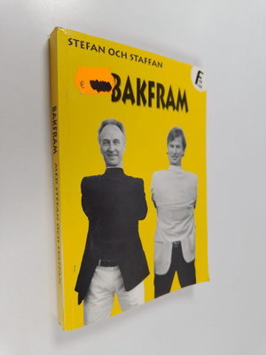 Staffan Bruun : Stefan och Staffan bakfram