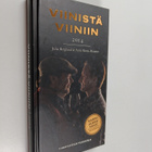 Juha Berglund : Viinistä viiniin 2014 : viininystävän vuo... - pikkukuva 1