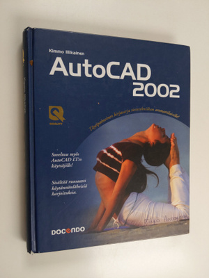 Kimmo Illikainen : AutoCAD 2002