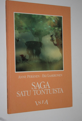 Anne Peränen : Saga : satu tontuista