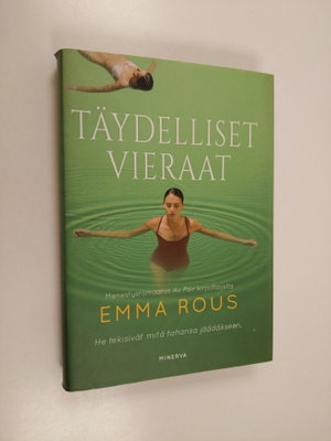 Emma Rous : Täydelliset vieraat