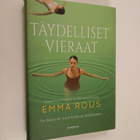 Emma Rous : Täydelliset vieraat - pikkukuva 1