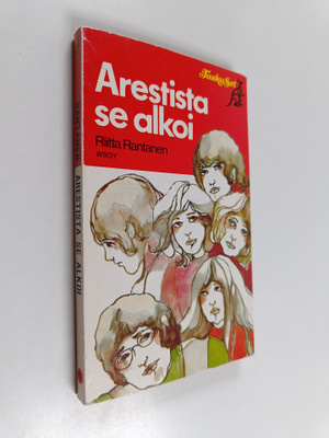 Riitta Rantanen : Arestista se alkoi