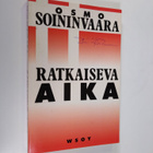 Osmo Soininvaara : Ratkaiseva aika - pikkukuva 1