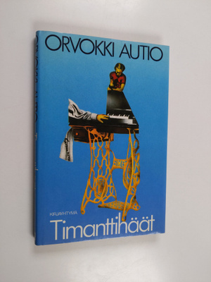 Orvokki Autio : Timanttihäät