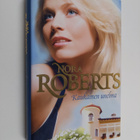 Nora Roberts : Kaukainen unelma - pikkukuva 1