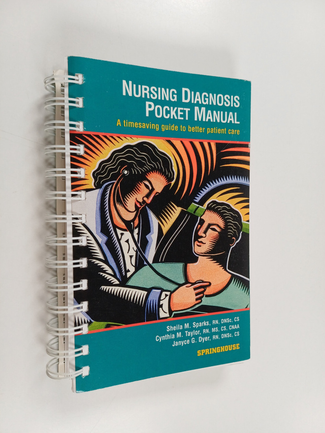 Cynthia M. Taylor ym. : Nursing Diagnosis Pocket Manual :...