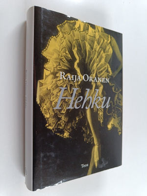 Raija Oranen : Hehku