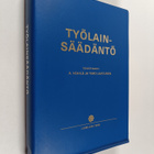 Timo Laatunen ym. : Työlainsäädäntö - pikkukuva 1