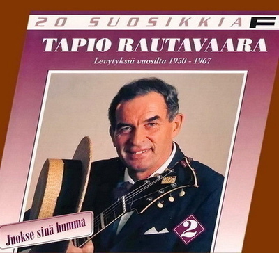 Tapio Rautavaara 2: Juokse Sinä Humma - 20 Suosikkia (CD)
