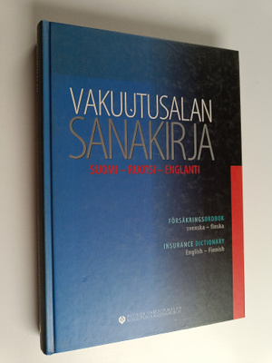 Marianne Tervonen : Vakuutusalan sanakirja : suomi-ruotsi...