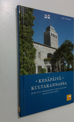 Sari Savikko : Kesäpäivä Kultarannassa
