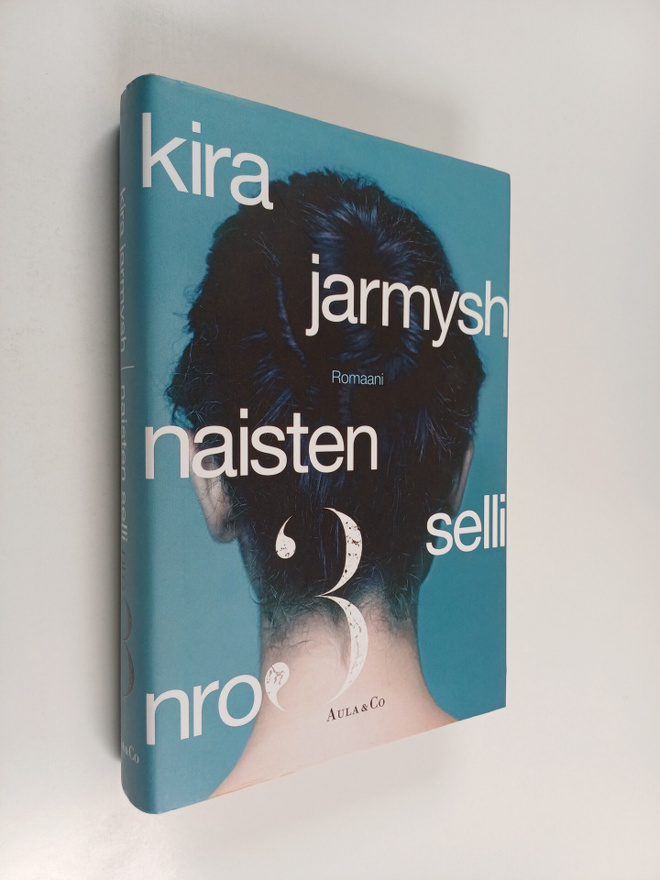 Kira Jarmys : Naisten selli nro 3