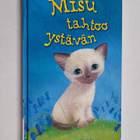 Holly Webb : Misu tahtoo ystävän - pikkukuva 1