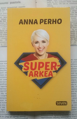 Anna Perho - Superarkea (pokkari)