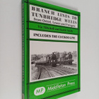 Keith Smith ym. : Branch Lines to Tunbridge Wells - Inclu... - pikkukuva 1