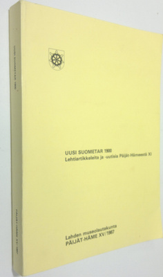 Uusi Suometar 1900 : Lehtiartikkeleita ja -uutisia Päijät...