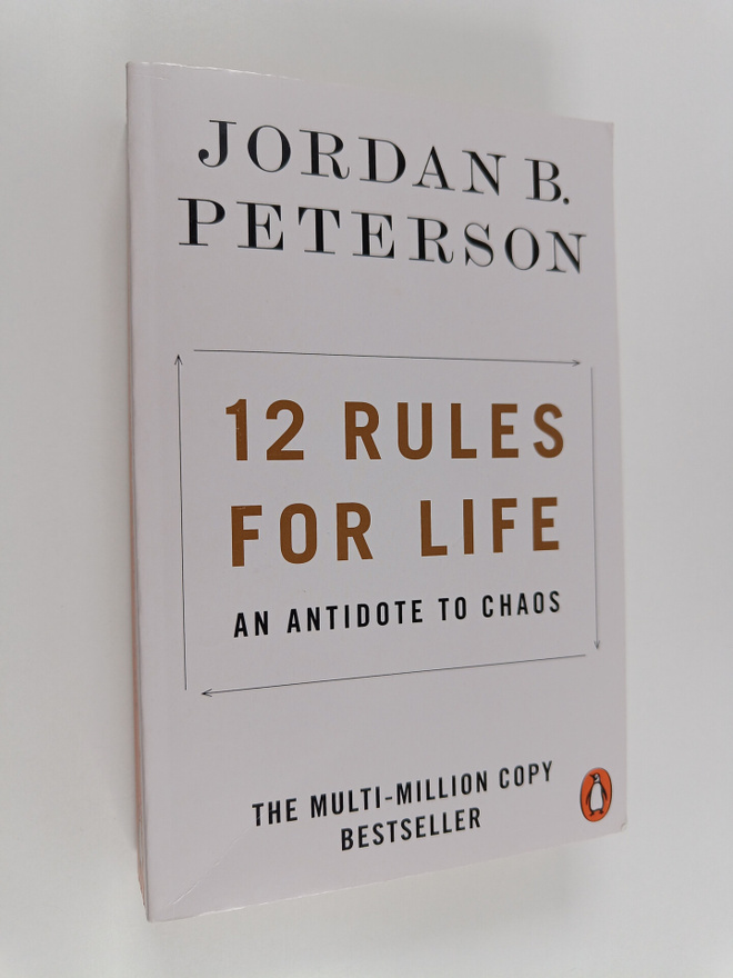 Jordan B. Peterson : 12 Rules for Life - An Antidote to C...