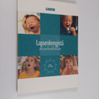 Lapsenkengistä kouluikään : Stakes 1992-2002 - pikkukuva 1