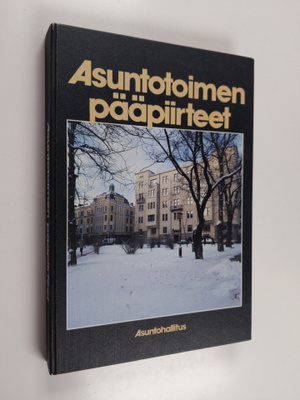 Asuntohallitus : Asuntotoimen pääpiirteet