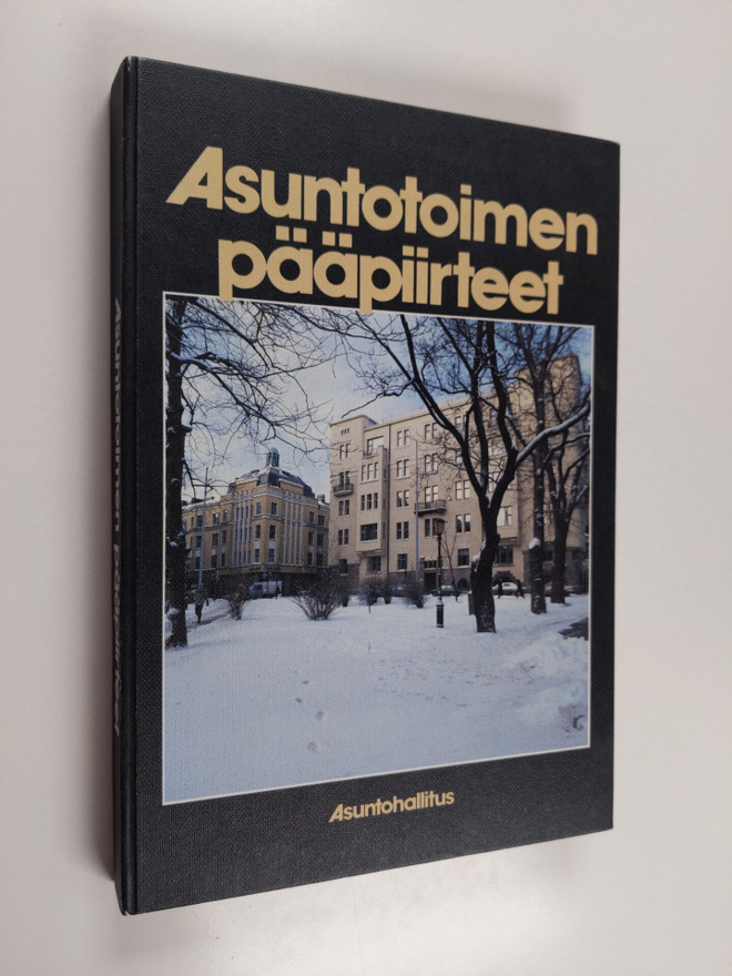 Asuntohallitus : Asuntotoimen pääpiirteet