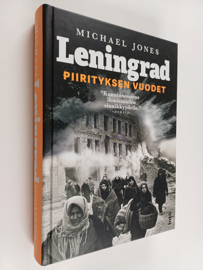 Michael Jones : Leningrad : piirityksen vuodet