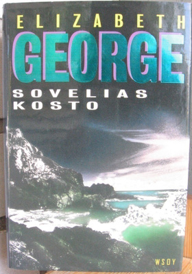 Elizabeth George: Sovelias kosto, Wsoy 1997. 3p. 449 s.