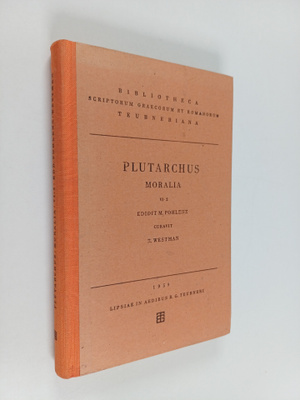 Plutarchus Chaeronensis : Plutarchi Moralia Vol. 6, Fasc. 2