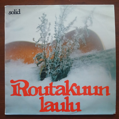 Solid – Routakuun laulu (LP)