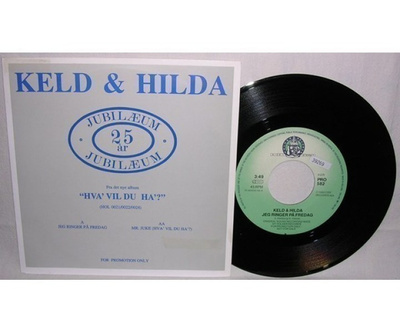 KELD & HILDA  ::  25 ÄRS JUBILAEUM ::  VINYYLI 7" PROMO 1990
