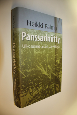 Heikki Palmu : Panssariniitty : ulkosuomalaisen päiväkirja