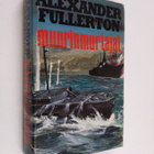 Alexander Fullerton : Muurinmurtajat - pikkukuva 1