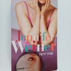 Jennifer Weiner : Tietyt tytöt - pikkukuva 1