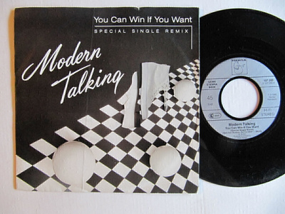Modern Talking You Can Win If You Want 7" sinkku