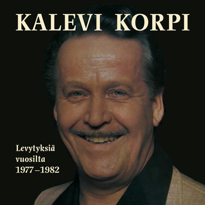 Kalevi Korpi: Levytyksiä vuosilta 1977-1982 (CD, uusi)