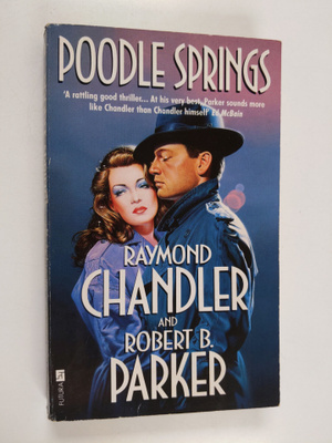 Raymond Chandler ym. : Poodle Springs