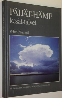 Voitto Niemelä : Päijät-Häme kesät talvet