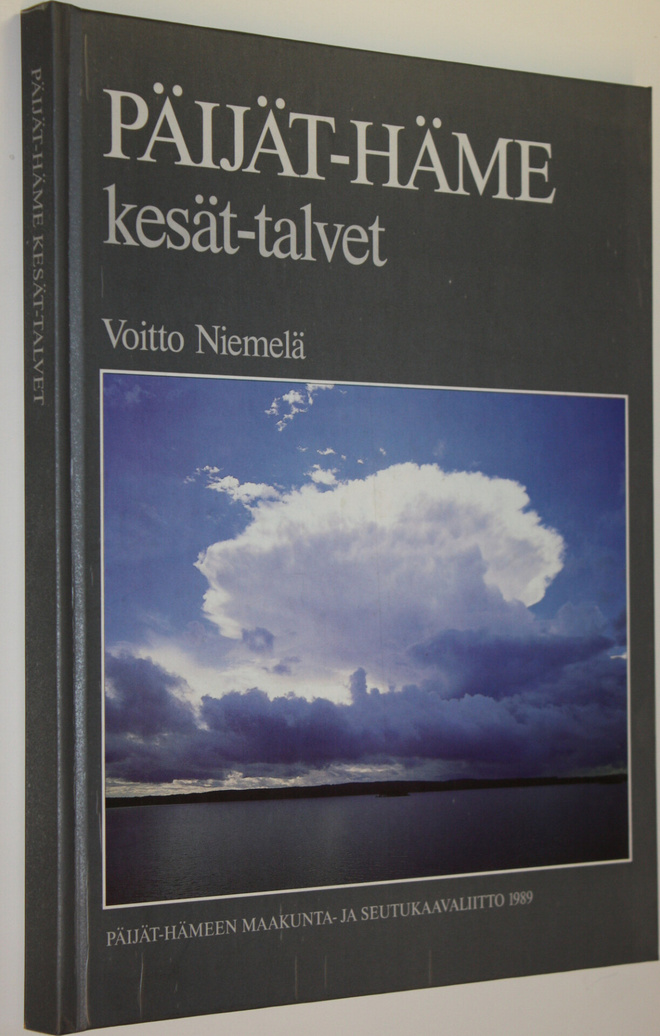 Voitto Niemelä : Päijät-Häme kesät talvet