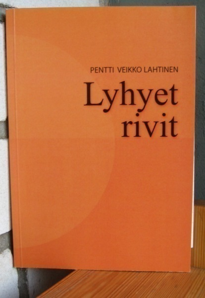 Pentti Veikko Lahtinen: Lyhyet rivit. 52 s.
